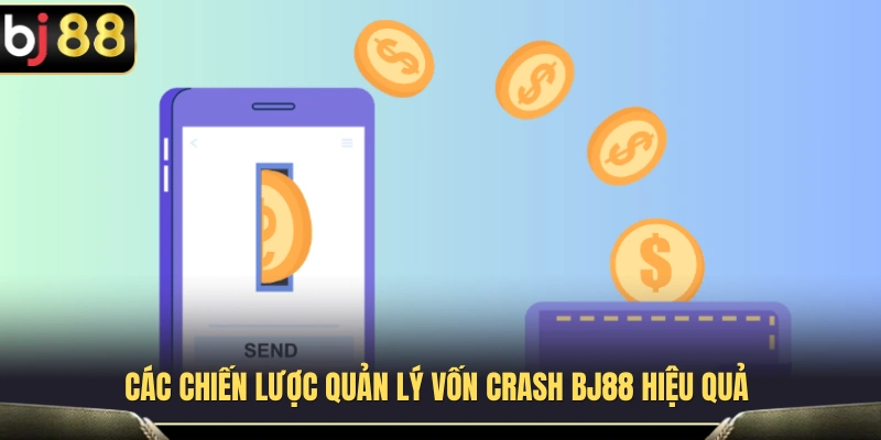 Phương pháp phân bổ ngân sách khi tham gia Crash BJ 88 