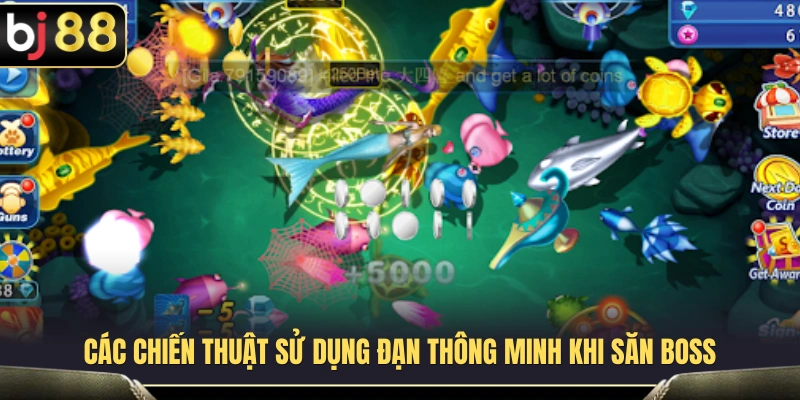 Kinh nghiệm dùng đạn hợp lý khi săn boss bắn cá BJ88